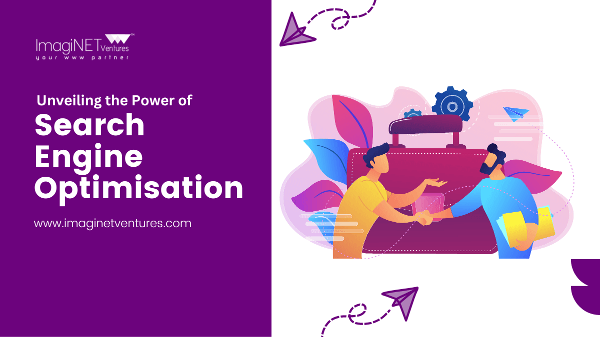 The Magic Of SEO: Transform Your Digital Presence | ImagiNET Ventures