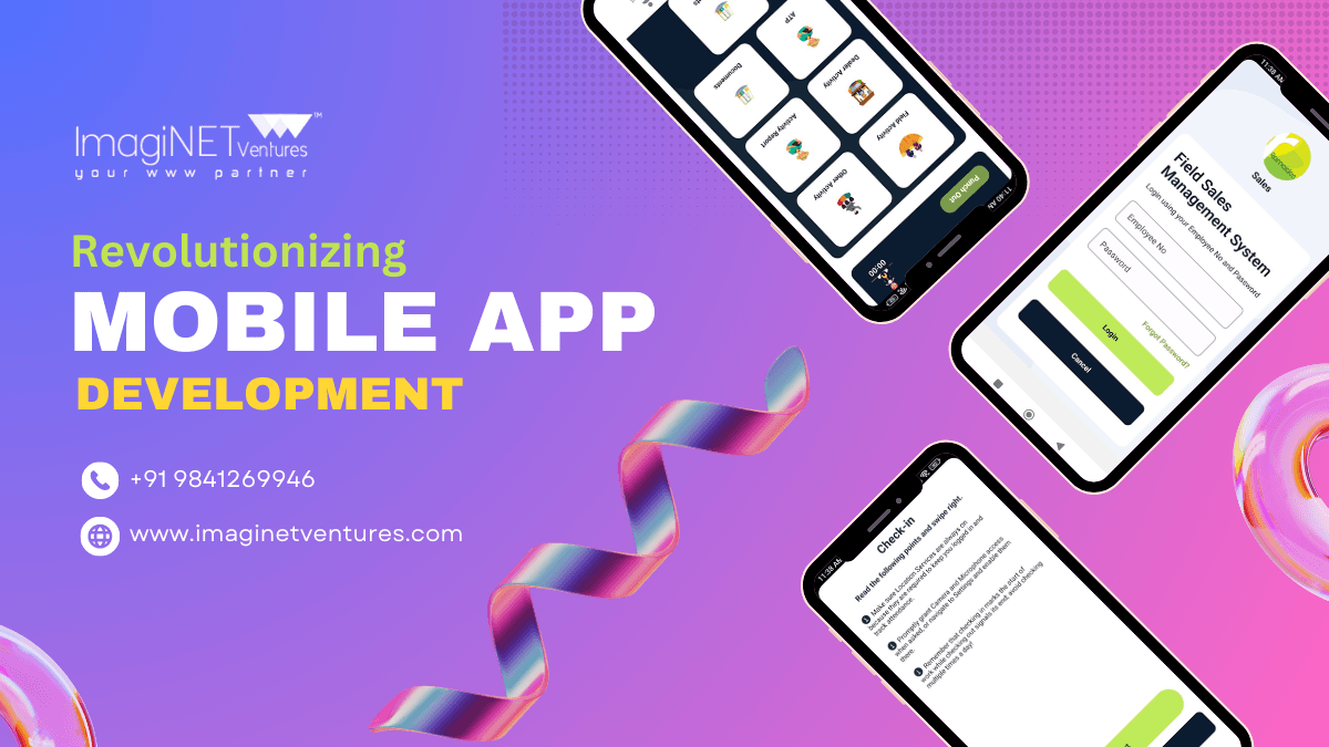 Revolutionizing Mobile App Development in Chennai