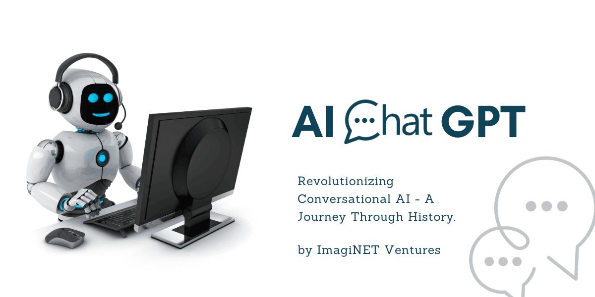 ChatGPT: Revolutionizing Conversational AI - A Journey Through History