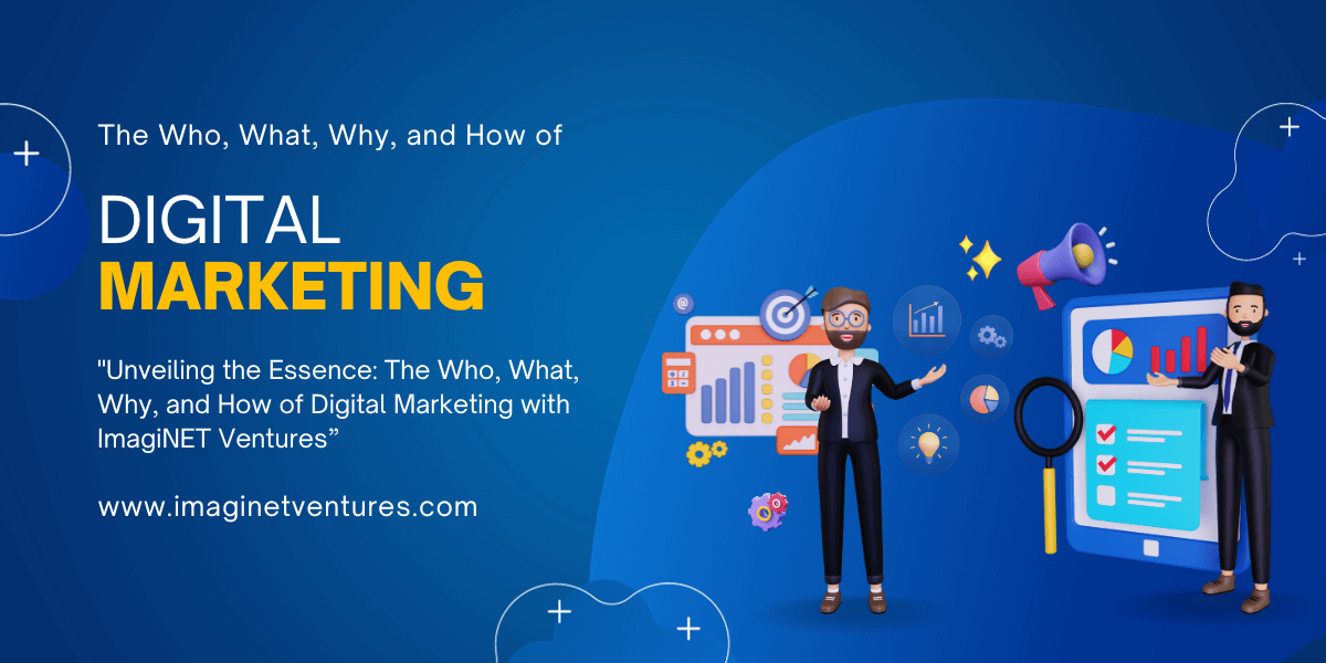 What is Digital Marketing?